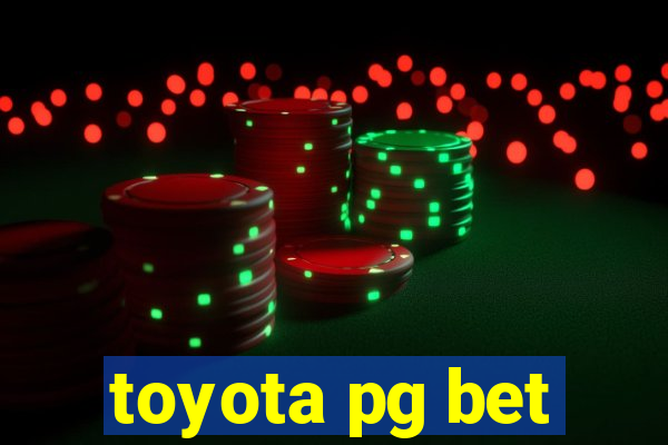 toyota pg bet